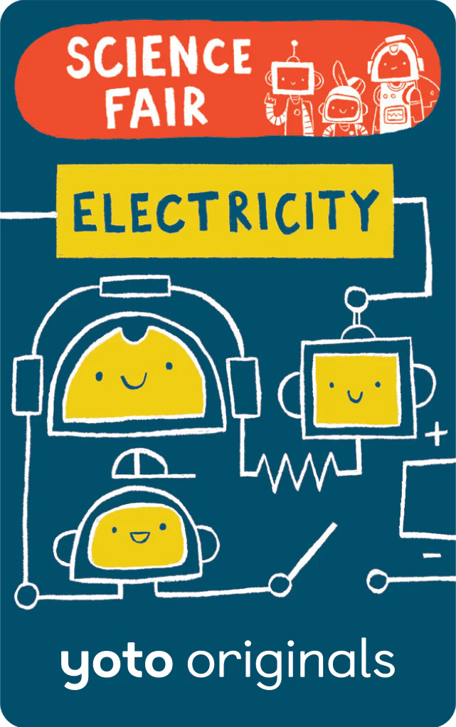 Yoto Brain Bots: Science Fair