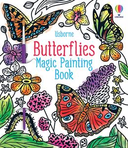 Butterfly Magic Painting Book Usborne