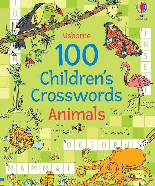 100 Children's Crosswords: Animals