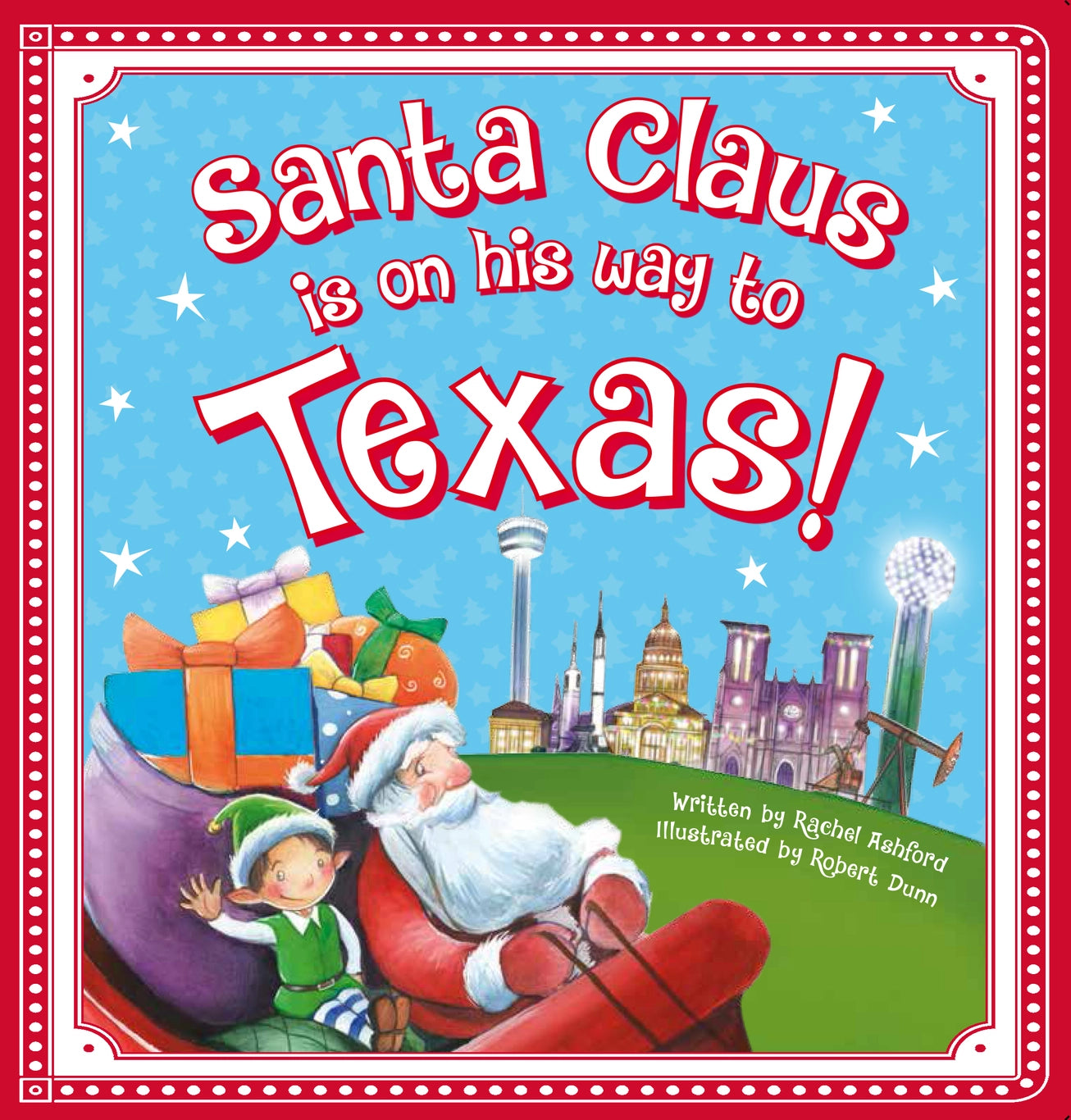 Sourcebooks Santa Claus Is On His Way To Texas!