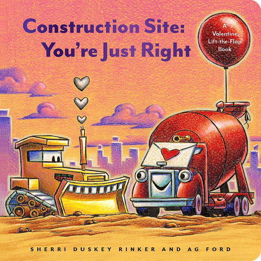Chronicle Books Construction Site: You're Just Right