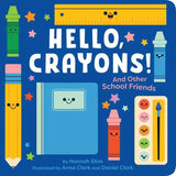Simon and Schuster Hello, Crayons!