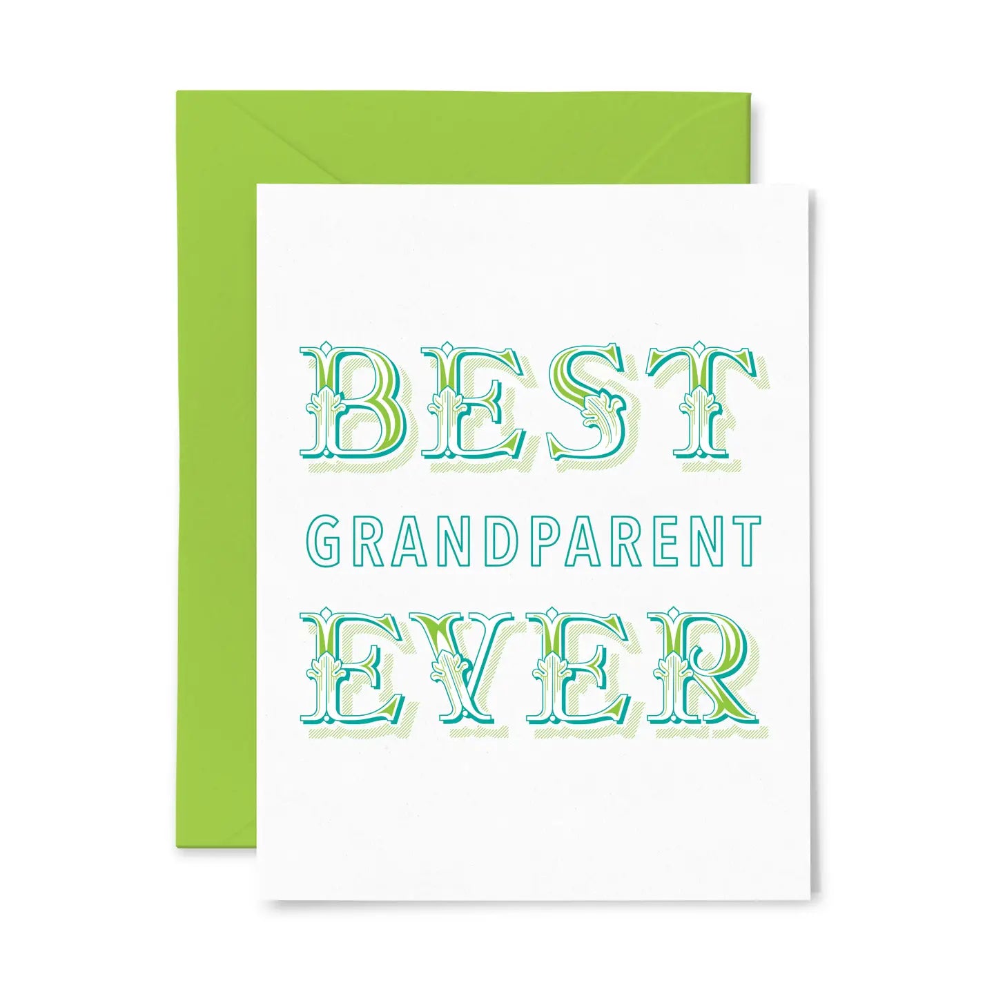 Letterpress Best Grandparent Ever Greeting Card