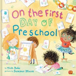 Harper Collins On the First Day of Preschool