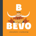 Mascot Tales B is for Bevo 