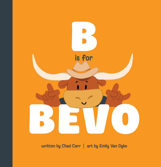 Mascot Tales B is for Bevo 