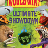 Scholastic Who Would Win? Ultimate Showdown