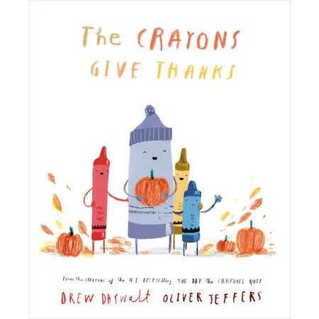 The Crayons' Give Thanks