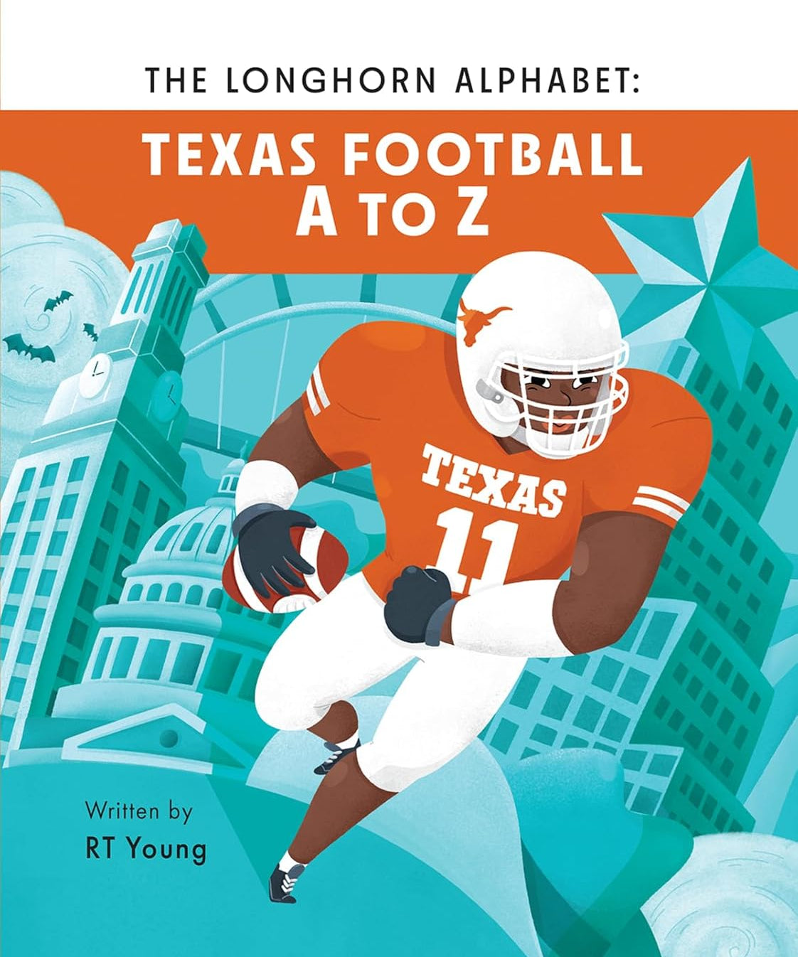 Book cover of 'The Longhorn Alphabet: Texas Football A to Z' with a football player and Texas-themed design.