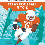 Book cover of 'The Longhorn Alphabet: Texas Football A to Z' with a football player and Texas-themed design.