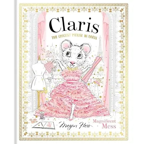 Chronicle Books Claris: Magnificent Mess