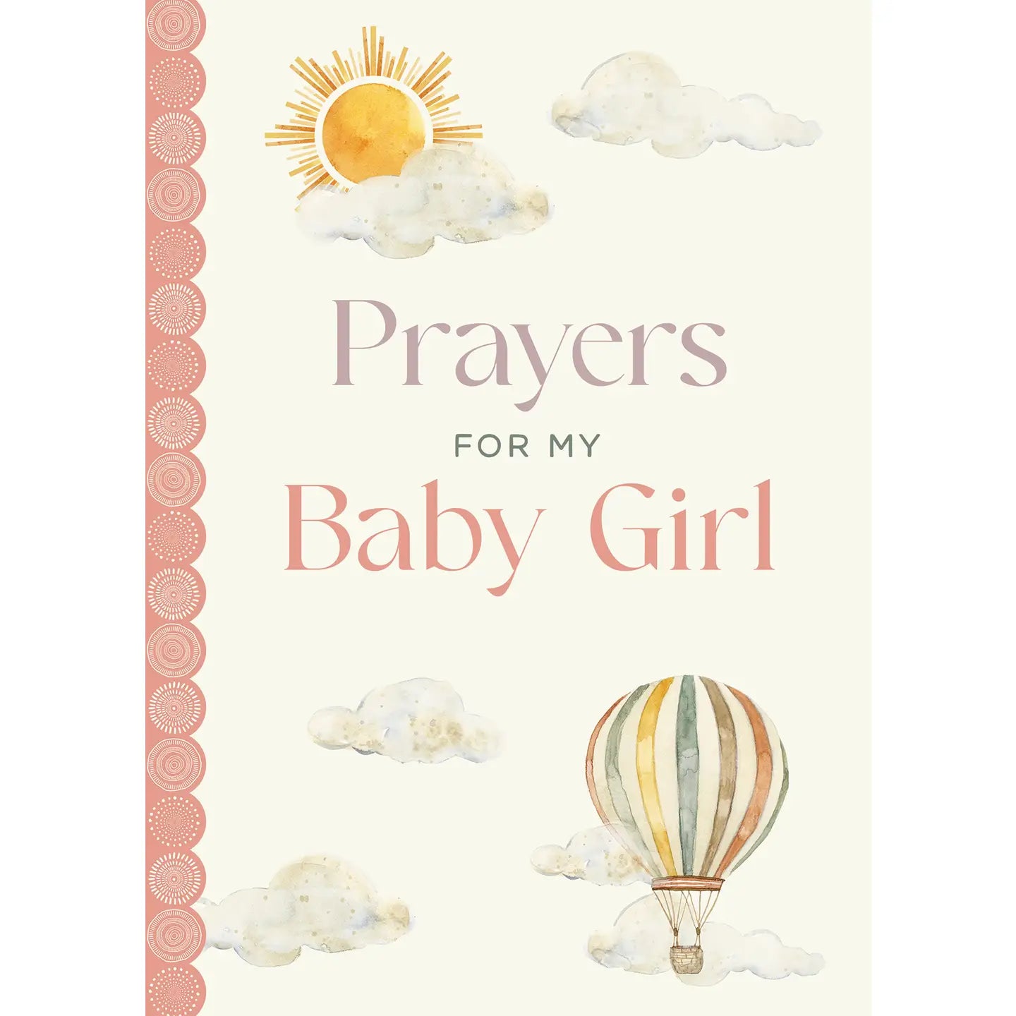 Harvest House Prayers For My Baby Girl