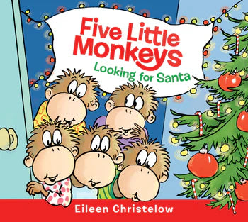 Five Little Monkeys Looking For Santa
