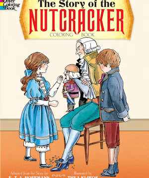 The Story of the Nutcracker Coloring Book