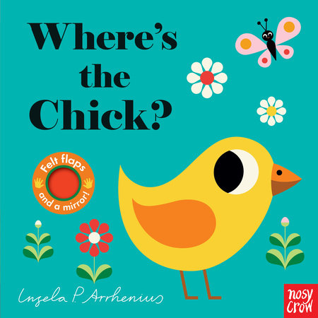 Where's the Chick? Nosy Crow Candlewick Press Book