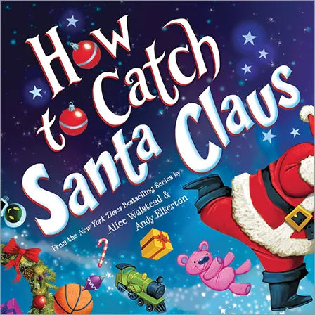 Sourcebooks How to Catch Santa Claus