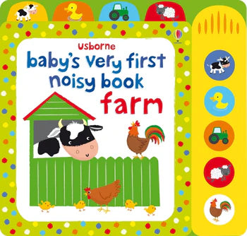 Baby's Very First Noisy Farm Book