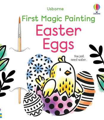 Usborne Books First Magic Painting Easter Eggs