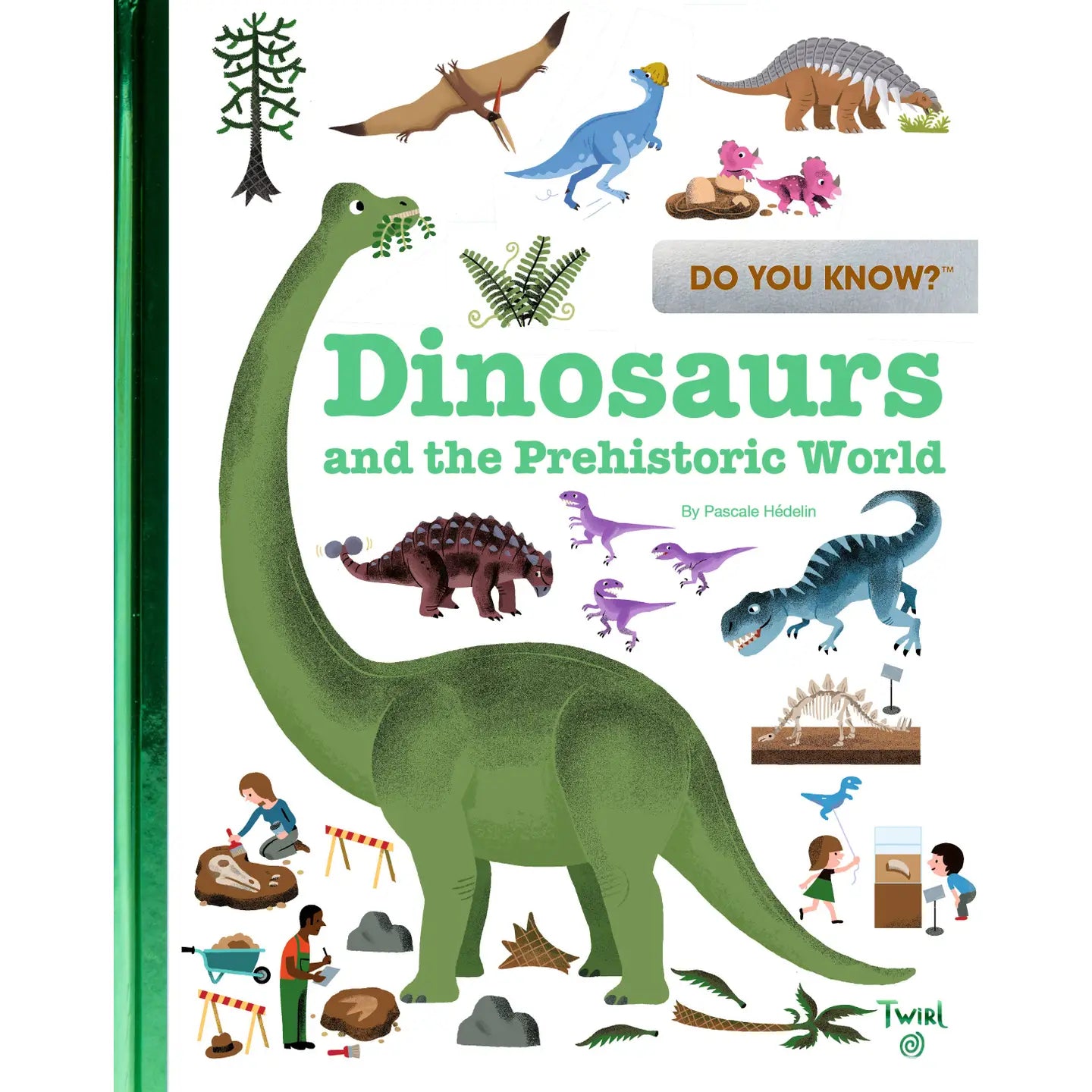 Do You Know? Dinosaurs and the Prehistoric World