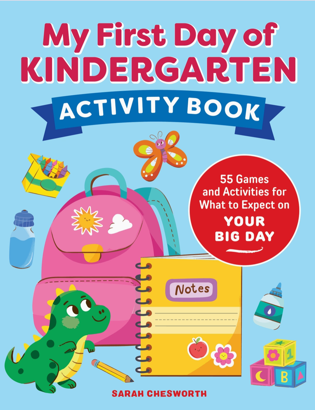 Sourcebooks My First Day of Kindergarten Activity Book