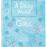 Broadstreet Publishing A Daily Word for Girls