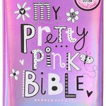 Broadstreet Publishing My Pretty Pink Bible