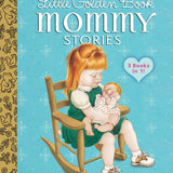 Mommy Stories