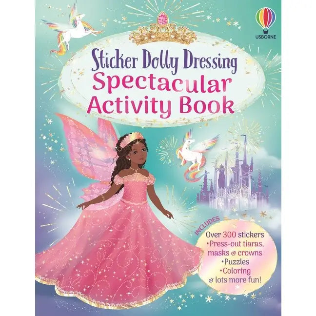 Usborne Books Sticker Dolly Dressing- Spectacular Activity Book