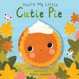 Simon & Schuster You're My Little Cutie Pie