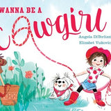 Simon and Schuster I Wanna Be A Cowgirl