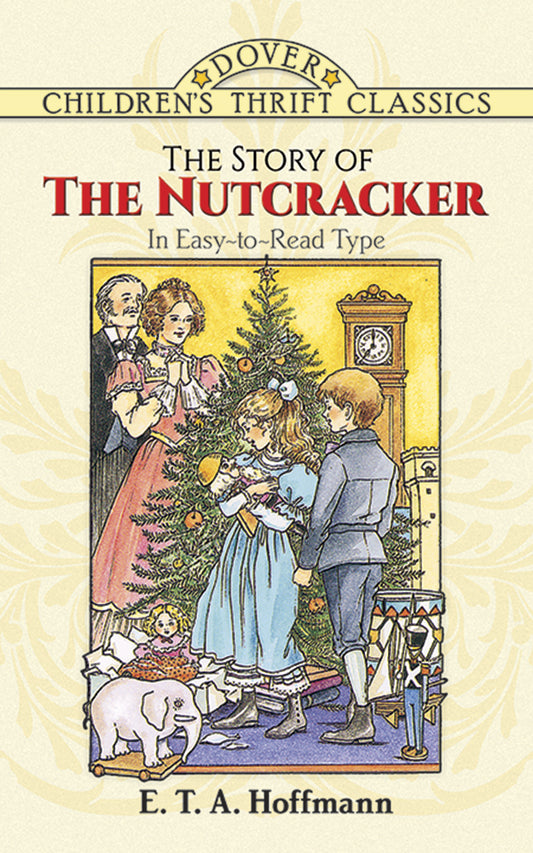 Dover The Story of the Nutcracker