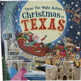 'Twas the Night Before Christmas in Texas