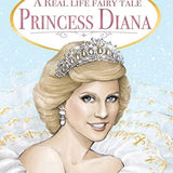 A Real Life Fairy Tale Princess Diana