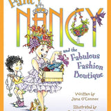Fancy Nancy and the Fabulous Fashion Boutique