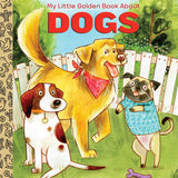My Little Golden Book About Dogs