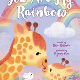 You are my Rainbow by Rose Rossner