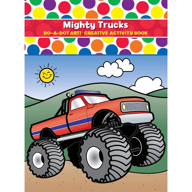 Mighty Trucks DO-A-DOT ART Creative Activity Books