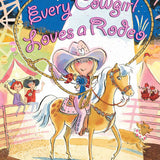 Every Cowgirl Loves A Rodeo