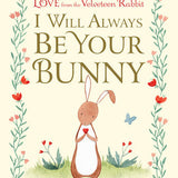 I Will Always Be Your Bunny