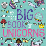 My First Big Book of Unicorns