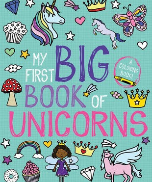 My First Big Book of Unicorns