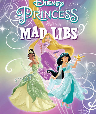 Disney Princess Mad Libs