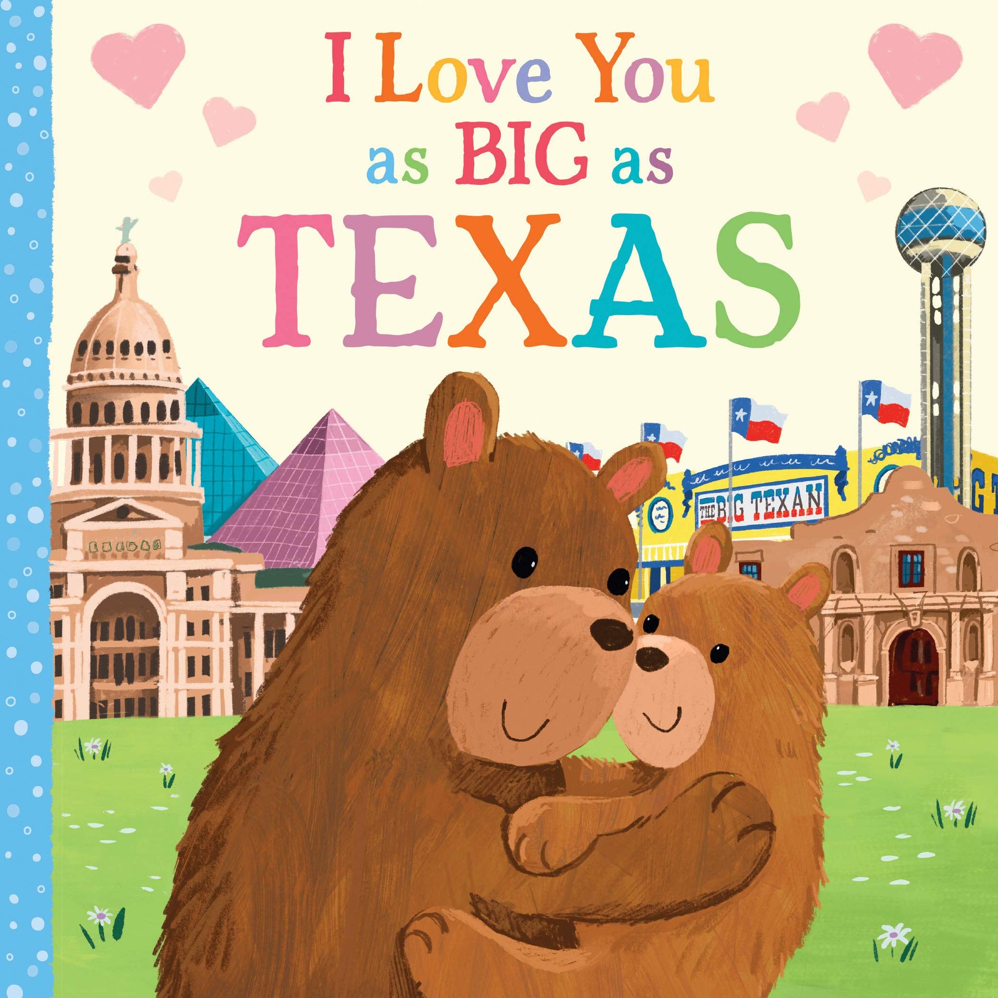 Sourcebooks I Love You as Big as Texas