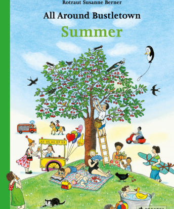 All Around Bustletown: Summer