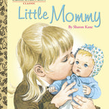 Little Golden Book Little Mommy