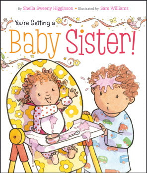 You're Getting a Baby Sister! Book