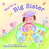You're a Big Sister by Marianne Richmond