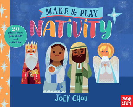 Make and Play: Nativity Joey Chou